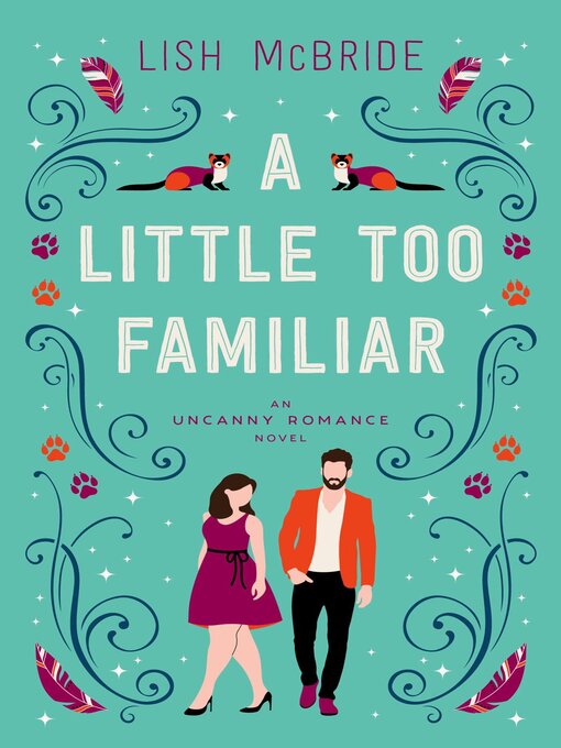 Title details for A Little Too Familiar by Lish McBride - Available